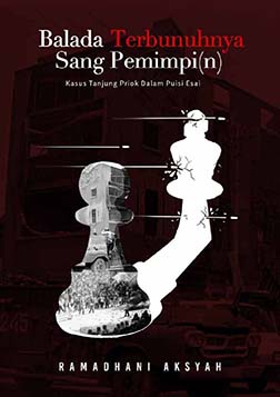 rbunuhnya Sang Pemimpi(n): Kasus Tanjung Priok Dalam Puisi Esai